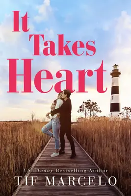 To wymaga serca - It Takes Heart