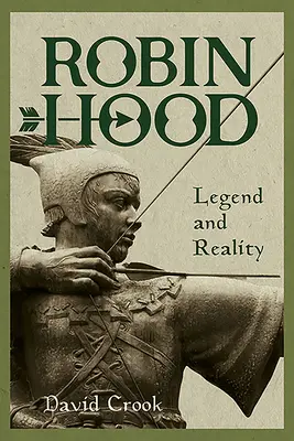 Robin Hood: legenda i rzeczywistość - Robin Hood: Legend and Reality