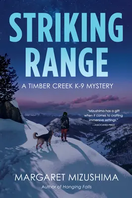 Striking Range: A Timber Creek K-9 Mystery