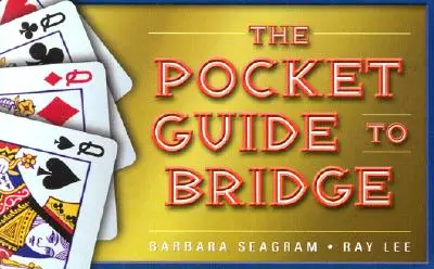 Kieszonkowy przewodnik po brydżu - The Pocket Guide to Bridge