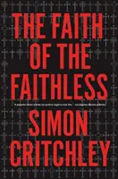 Wiara niewierzących: Eksperymenty z teologią polityczną - The Faith of the Faithless: Experiments in Political Theology