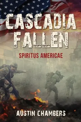 Cascadia Fallen: Spiritus Americae