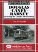 Douglas-Laxey-Ramsey - w tym kolej Groudle Glen Railway - Douglas-Laxey-Ramsey - Including the Groudle Glen Railway