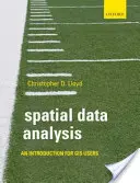 Analiza danych przestrzennych: Wprowadzenie dla użytkowników GIS - Spatial Data Analysis: An Introduction for GIS Users