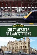 Stacje Great Western Railway - Great Western Railway Stations