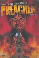 Kaznodzieja, Księga pierwsza - Preacher Book One