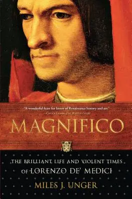Magnifico: Wspaniałe życie i brutalne czasy Wawrzyńca Medyceusza - Magnifico: The Brilliant Life and Violent Times of Lorenzo De' Medici