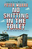 Nie srać w toalecie - No Shitting In The Toilet