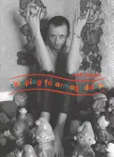 Skok do Armagedonu: Fotografie obecnych 93 i przyjaciół - Skipping to Armageddon: Photographs of Current 93 and Friends