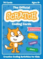 Oficjalne karty do kodowania Scratch (Scratch 3.0): Kreatywne zajęcia z kodowania dla dzieci - The Official Scratch Coding Cards (Scratch 3.0): Creative Coding Activities for Kids