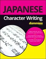 Japońskie pisanie znaków dla opornych - Japanese Character Writing for Dummies