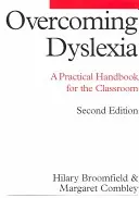 Przezwyciężanie dysleksji: Praktyczny podręcznik dla nauczycieli - Overcoming Dyslexia: A Practical Handbook for the Classroom