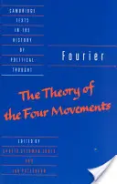 Fourier: „Teoria czterech ruchów - Fourier: 'The Theory of the Four Movements'