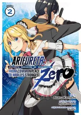 Arifureta: From Commonplace to World's Strongest Zero (Manga) Vol. 2