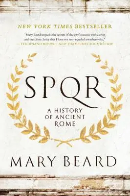 S.P.Q.R: Historia starożytnego Rzymu - S.P.Q.R: A History of Ancient Rome