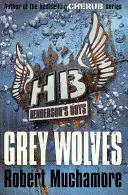 Henderson's Boys 4: Szare wilki - Henderson's Boys 4: Grey Wolves