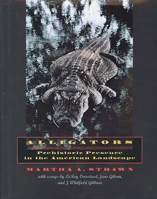 Aligatory: Prehistoryczna obecność w amerykańskim krajobrazie - Alligators: Prehistoric Presence in the American Landscape