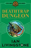 Fighting Fantasy: Deathtrap Dungeon - Fighting Fantasy : Deathtrap Dungeon