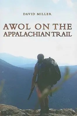 AWOL na szlaku Appalachów - AWOL on the Appalachian Trail