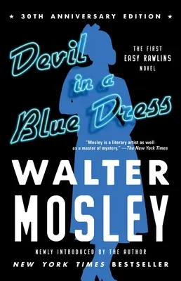 Diabeł w błękitnej sukience (30th Anniversary Edition), 1: Powieść Easy Rawlins - Devil in a Blue Dress (30th Anniversary Edition), 1: An Easy Rawlins Novel