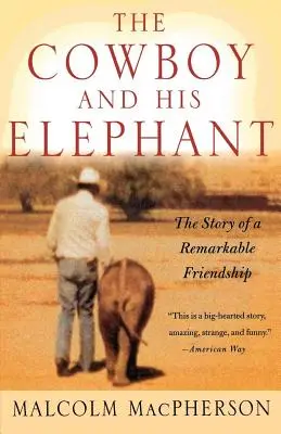 Kowboj i jego słoń - The Cowboy and His Elephant