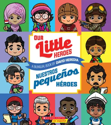 Nasi mali bohaterowie / Nuestros Pequeos Hroes - Our Little Heroes / Nuestros Pequeos Hroes