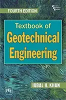 Podręcznik inżynierii geotechnicznej - Textbook of Geotechnical Engineering