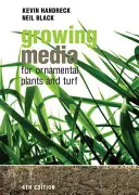 Rosnące media dla roślin ozdobnych i murawy - Growing Media for Ornamental Plants and Turf