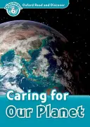 Oxford Read and Discover: Poziom 6: 1050 słów słownictwa w trosce o naszą planetę - Oxford Read and Discover: Level 6: 1,050-Word Vocabulary Caring for Our Planet