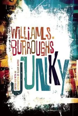 Junky: Ostateczny tekst o śmieciach - Junky: The Definitive Text of Junk