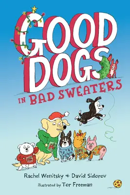 Dobre psy w złych swetrach - Good Dogs in Bad Sweaters