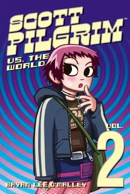 Scott Pilgrim Vol. 2, 2: Scott Pilgrim vs. the World