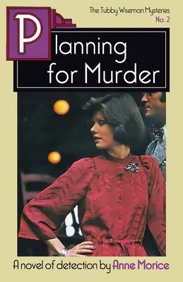 Planowanie morderstwa: Tajemnica Tubby'ego Wisemana - Planning for Murder: A Tubby Wiseman Mystery