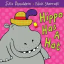 Hipopotam ma kapelusz - Hippo Has a Hat