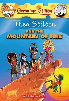 Thea Stilton i góra ognia (Thea Stilton #2), 2: Przygoda Geronimo Stiltona - Thea Stilton and the Mountain of Fire (Thea Stilton #2), 2: A Geronimo Stilton Adventure