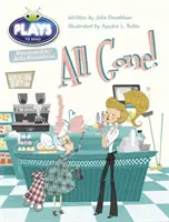 Bug Club Guided Julia Donaldson Plays Rok 2 Pomarańczowy Wszystko minęło - Bug Club Guided Julia Donaldson Plays Year 2 Orange All Gone