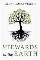 Stewards of the Earth