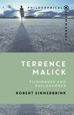 Terrence Malick: Filmowiec i filozof - Terrence Malick: Filmmaker and Philosopher