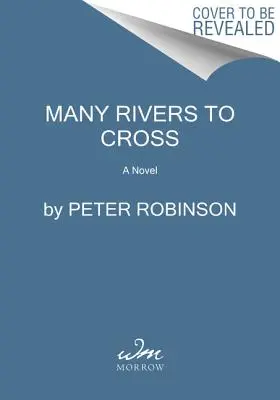 Wiele rzek do przekroczenia: A DCI Banks Novel - Many Rivers to Cross: A DCI Banks Novel