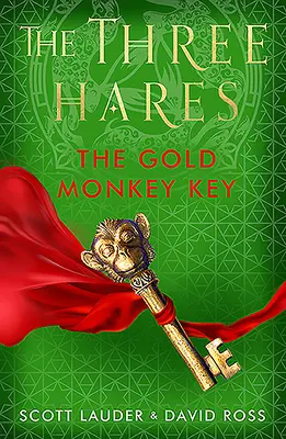 Trzy zające: Klucz Złotej Małpy - The Three Hares: The Gold Monkey Key