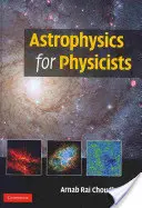 Astrofizyka dla fizyków - Astrophysics for Physicists