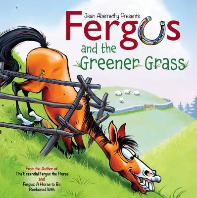 Fergus i bardziej zielona trawa - Fergus and the Greener Grass