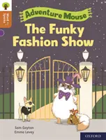 Oxford Reading Tree Word Sparks: Poziom 8: Funky Fashion Show - Oxford Reading Tree Word Sparks: Level 8: The Funky Fashion Show