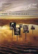 The Peacemakers: Sopran/Satb/Ensemble (angielski i łacina) - The Peacemakers: Soprano/Satb/Ensemble (English and Latin)