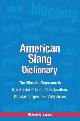 Słownik slangu amerykańskiego, wydanie czwarte - American Slang Dictionary, Fourth Edition