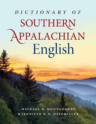 Słownik języka angielskiego południowych Appalachów - Dictionary of Southern Appalachian English
