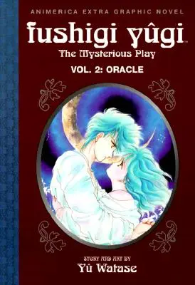 Fushigi Yugi, tom 2: Wyrocznia - Fushigi Yugi, Volume 2: Oracle