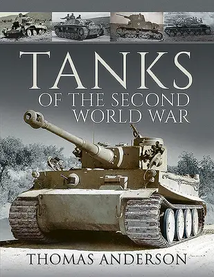 Czołgi drugiej wojny światowej - Tanks of the Second World War