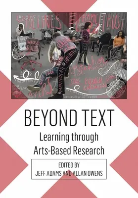 Beyond Text: Nauka poprzez badania oparte na sztuce - Beyond Text: Learning Through Arts-Based Research