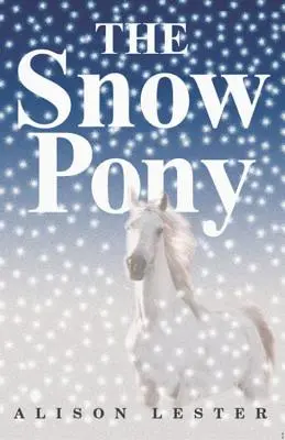 Kucyk śnieżny - The Snow Pony